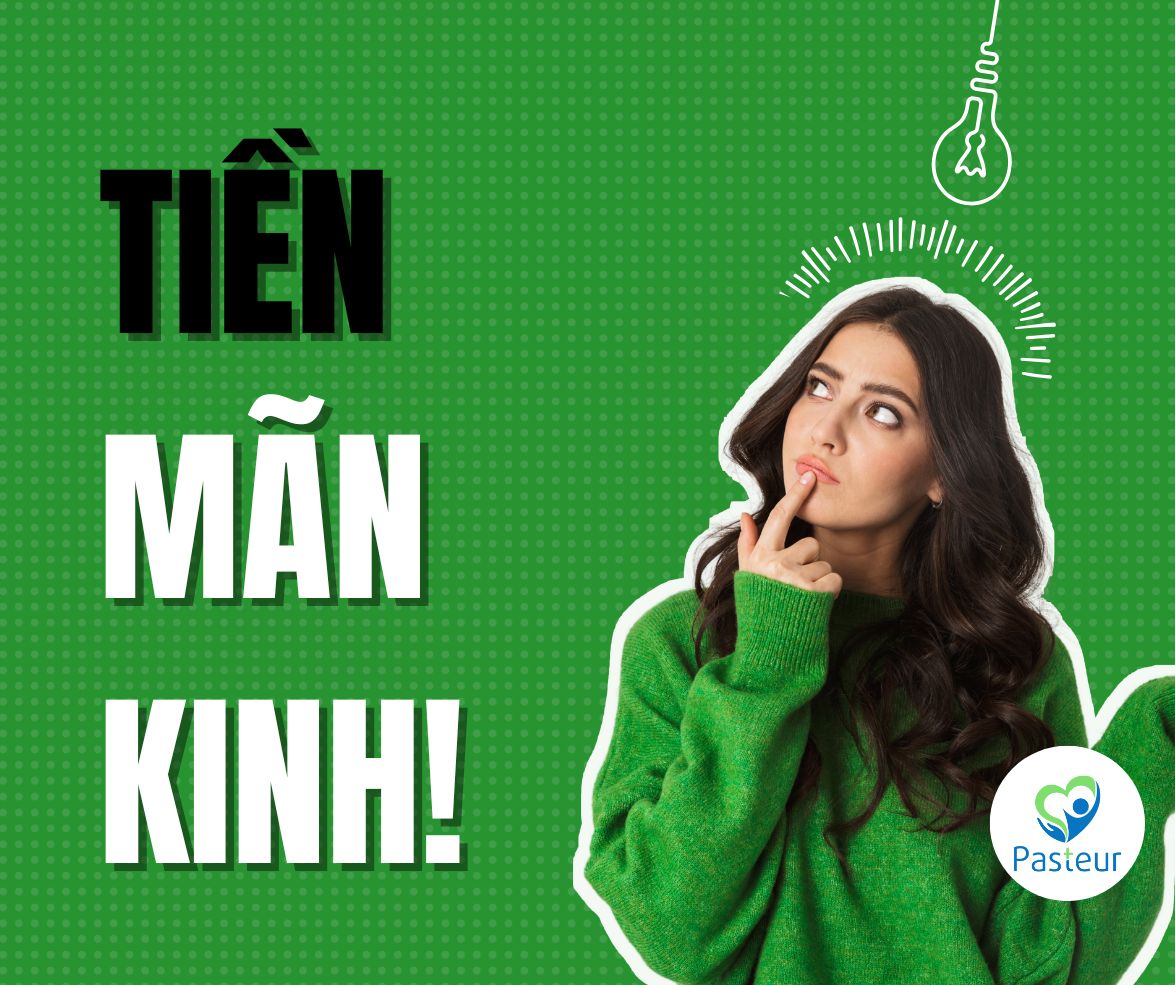 Giai đoạn tiền mãn kinh là khi nào và có biểu hiện gì?